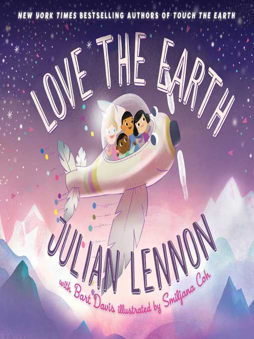 Title details for Love the Earth by Julian Lennon - Wait list